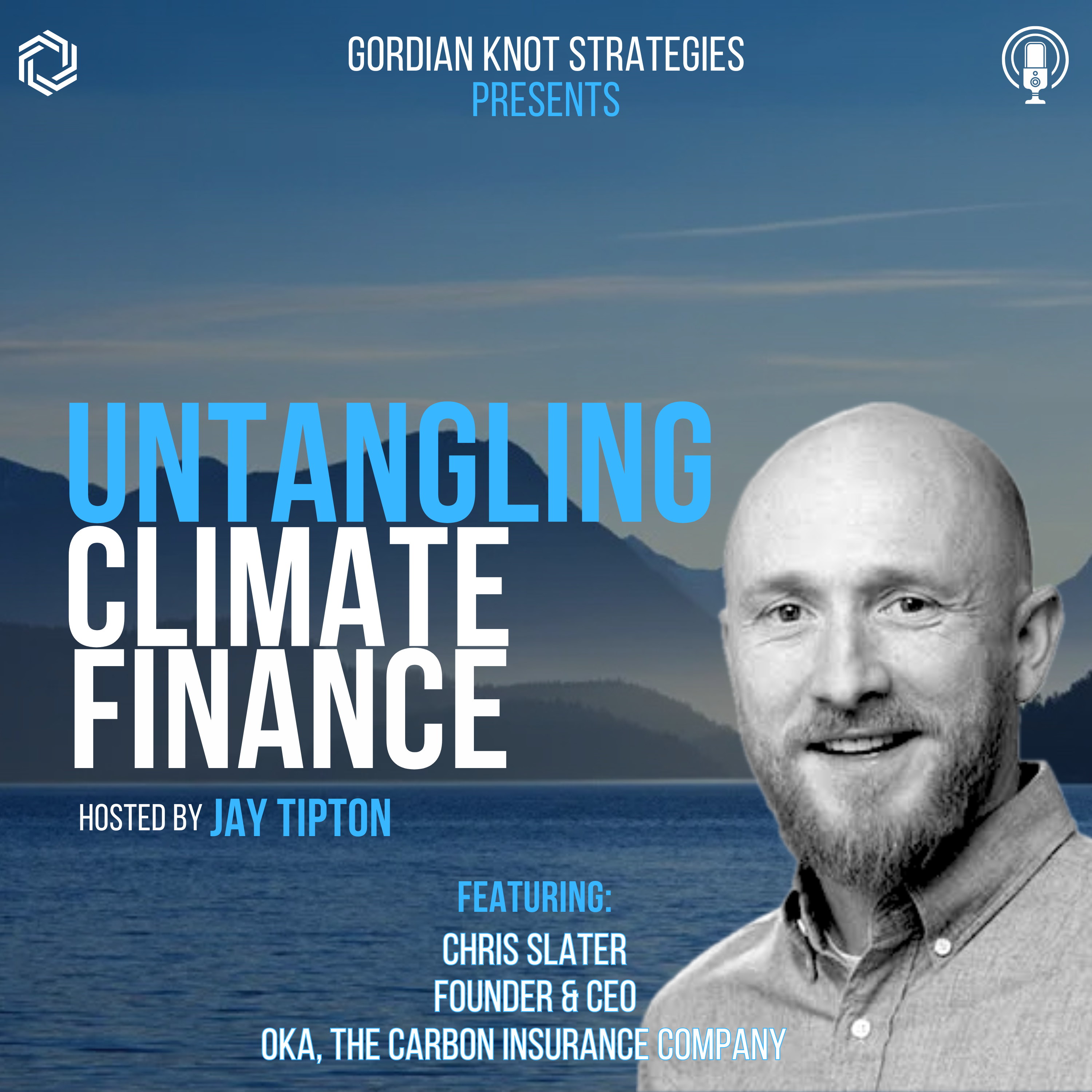 Sliced: 🎙️ How Insurance is Unlocking Climate Finance with Chris Slater ...